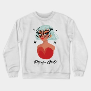 Pisces Girl Zodiac Sign Astrology Crewneck Sweatshirt